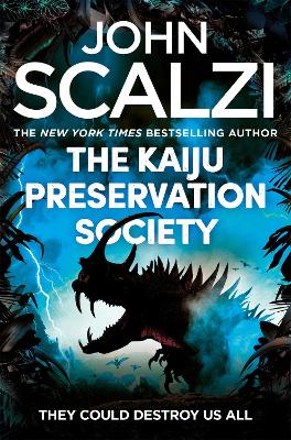 The Kaiju Preservation Society (Paperback)