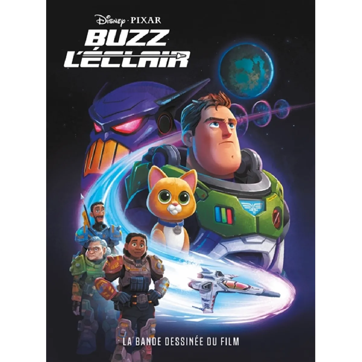 Buzz l'Eclair : la bande dessinée du film · Occasion