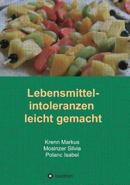 Lebensmittelintoleranzen leicht gemacht