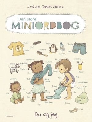 Den Store Miniordbog - Du Og Jeg - Joëlle Tourlonias - Bog