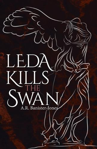 Leda Kills the Swan (Paperback)