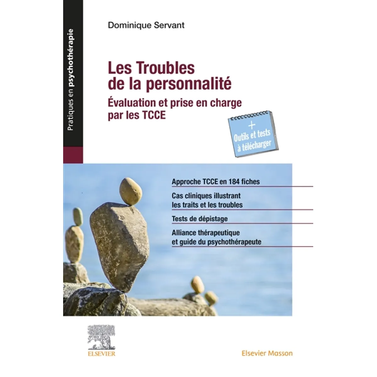 Les troubles de la personnalité : évaluation et prise en charge par les TCCE