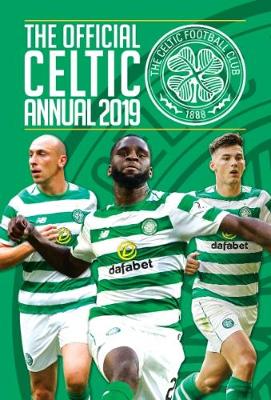 The Official Celtic FC Annual 2019 (Hardback)