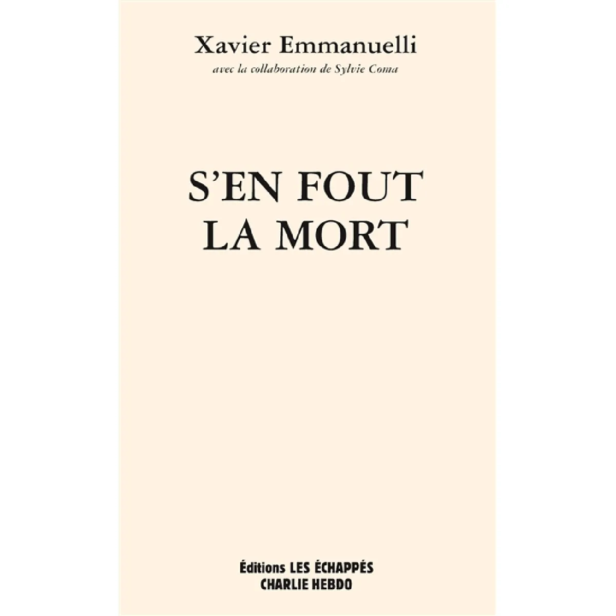 S'en fout la mort : mémoires · Occasion