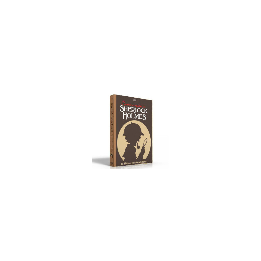 Sherlock Holmes - Livre 2 - Quatre Enquêtes
