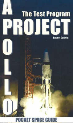 Project Apollo: The Test Program (Paperback)