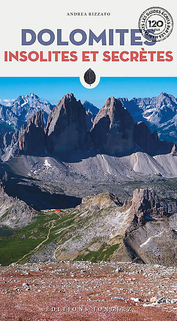 JONGLEZ - DOLOMITES INSOLITES ET SECRETES