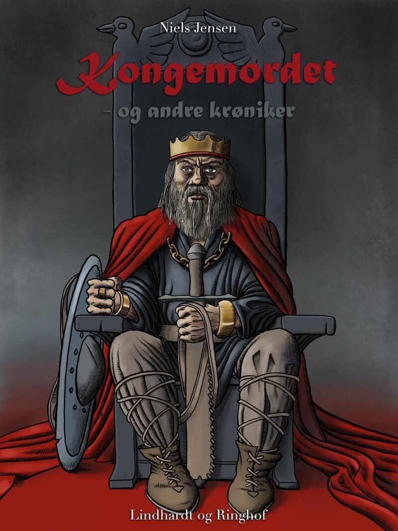 Kongemordet - Og Andre Krøniker - Niels Jensen - Bog