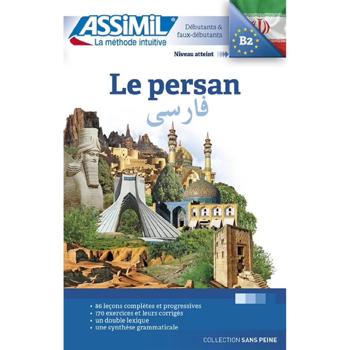 Le persan : débutants & faux-débutants : niveau atteint B2 · Occasion