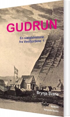 Gudrun - Brynja Svane - Bog
