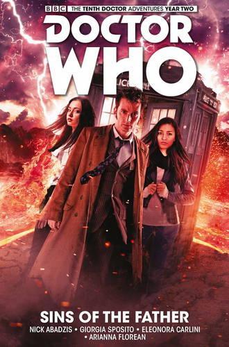 Doctor Who: The Tenth Doctor Vol. 6: Sins of the Father (Hardback)