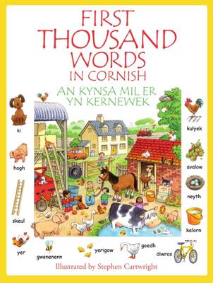 First Thousand Words in Cornish: Kynsa MIL er yn Kernewek (Paperback)