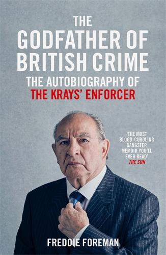 The Godfather Of British Crime (Paperback)