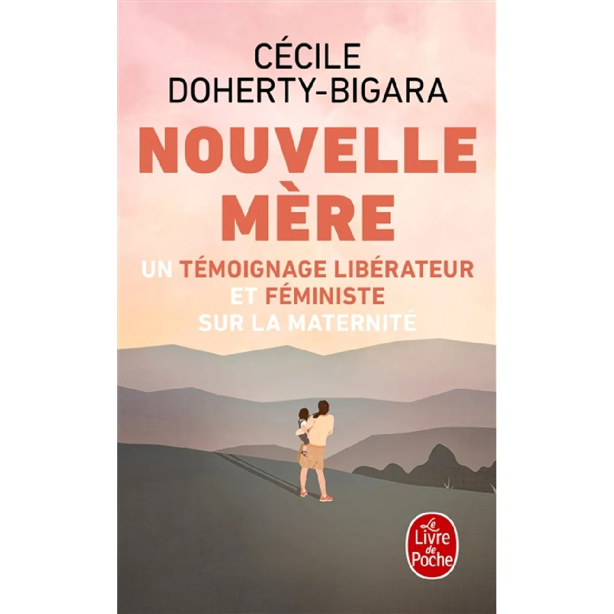 Nouvelle mère : un témoignage libérateur et féministe sur la maternité · Occasion