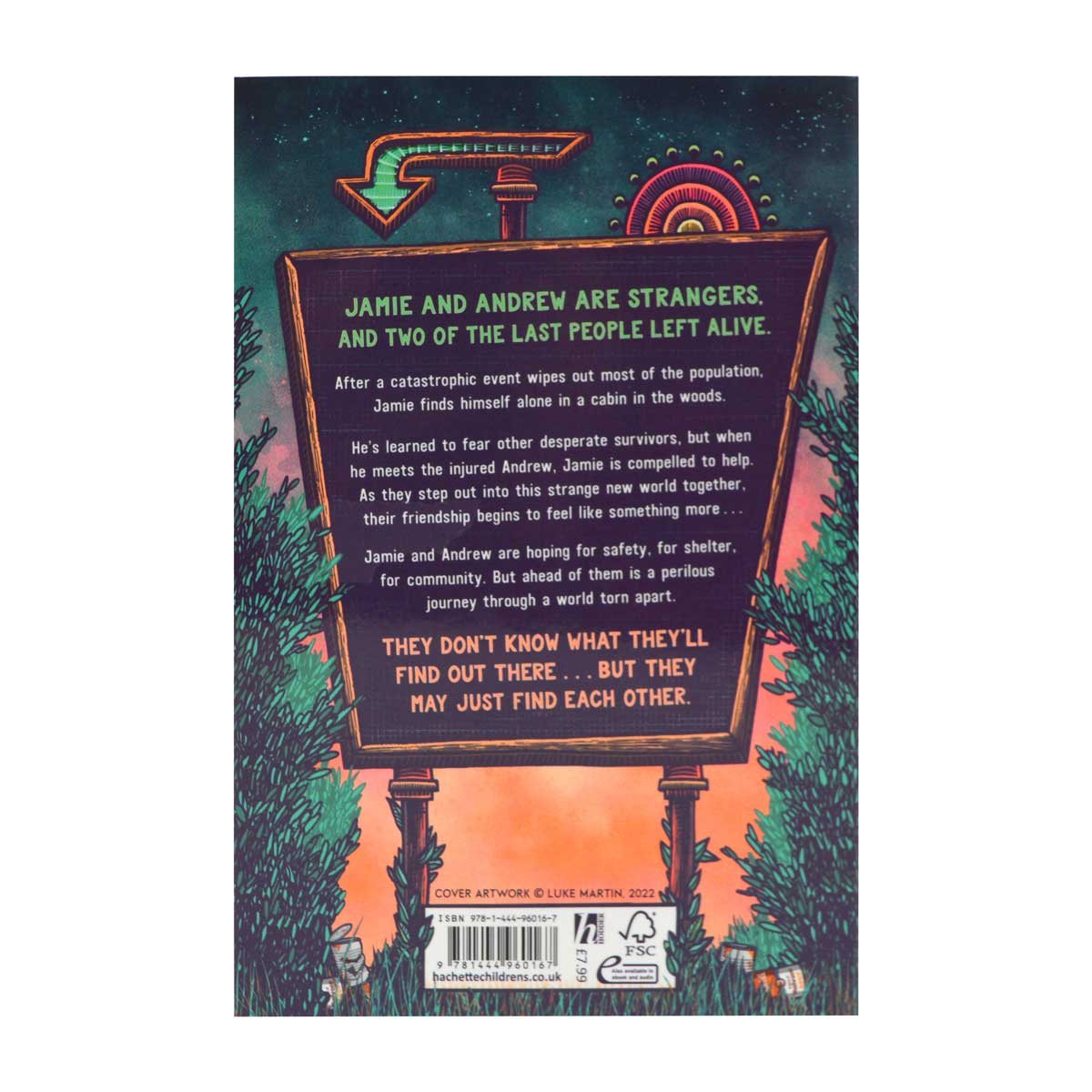 All That's Left in the World: A queer, dystopian romance about courage, hope and humanity (Paperback)