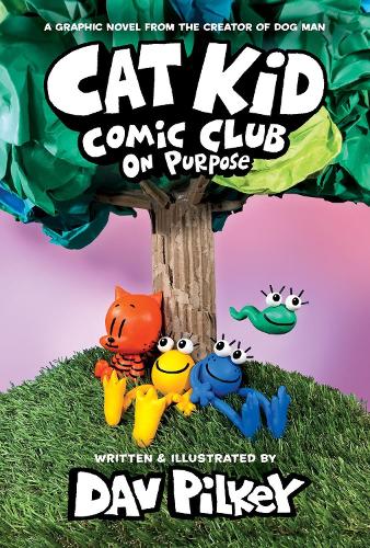 Cat Kid Comic Club 3: On Purpose (Paperback)
