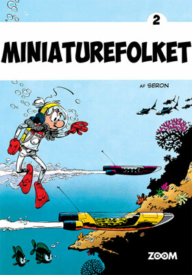 Miniaturefolket 2 - Seron - Tegneserie