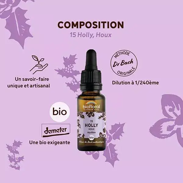 Florais de Bach Biofloral 15 Holly (Conta-gotas Demeter Orgânico) 20 ml