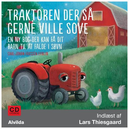Alvilda Traktoren Der Så Gerne Ville Sove - Lydbog