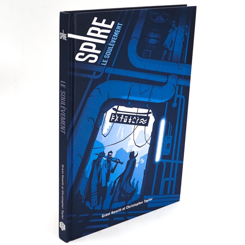 Spire : Le Soulèvement