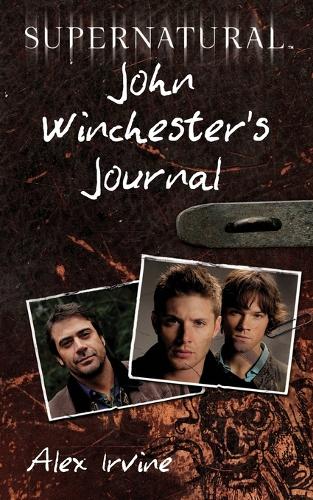 Supernatural: John Winchester's Journal (Paperback)