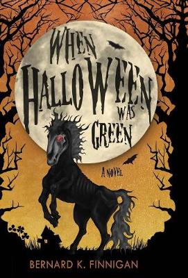 When Halloween Was Green (Hardback)