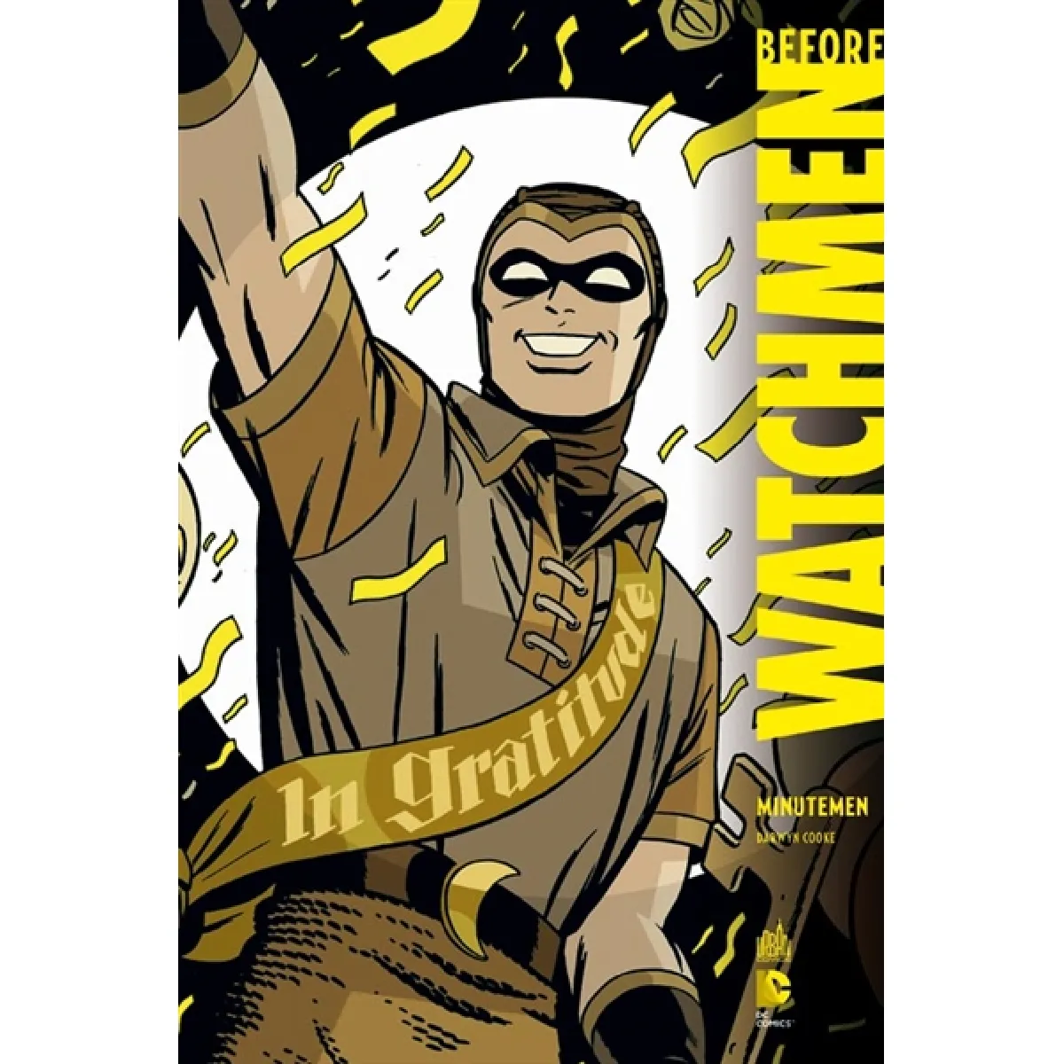 Before Watchmen. Vol. 1. Minutemen · Occasion