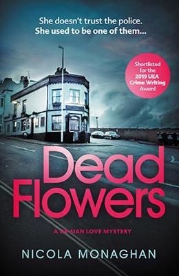 Dead Flowers (Paperback)