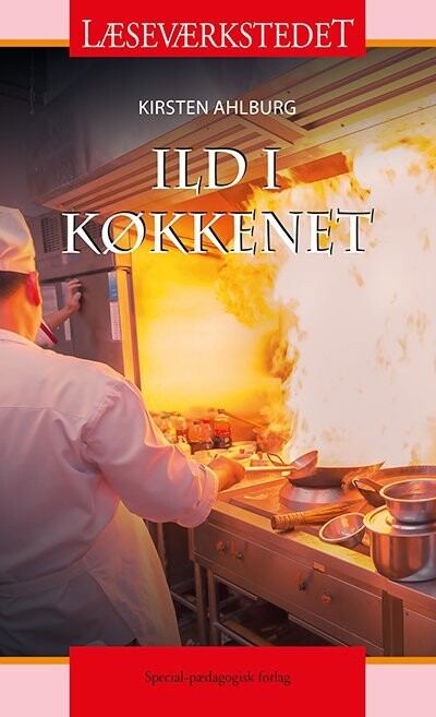 Ild I Køkkenet - Rødt Niveau - Kirsten Ahlburg - Bog