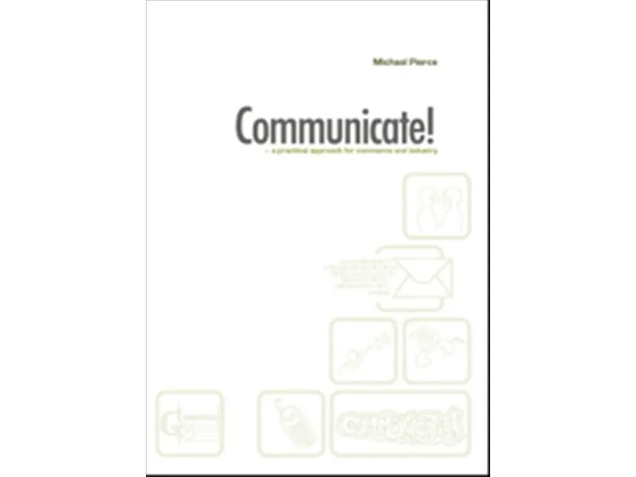 Communicate | Michael Pierce