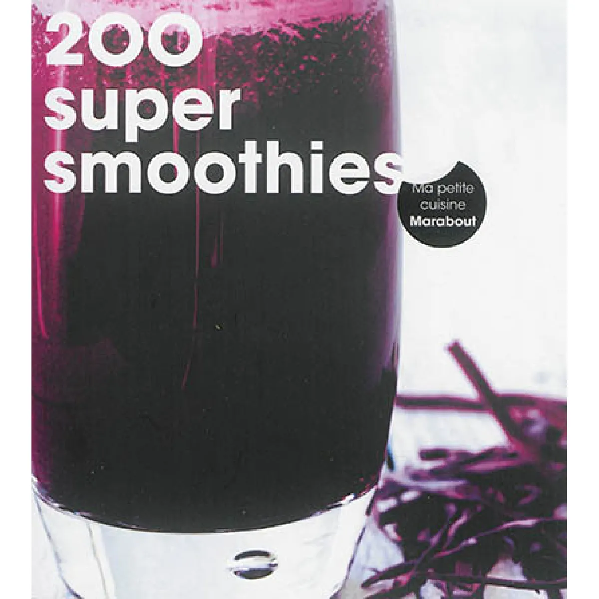 200 super-smoothies · Occasion