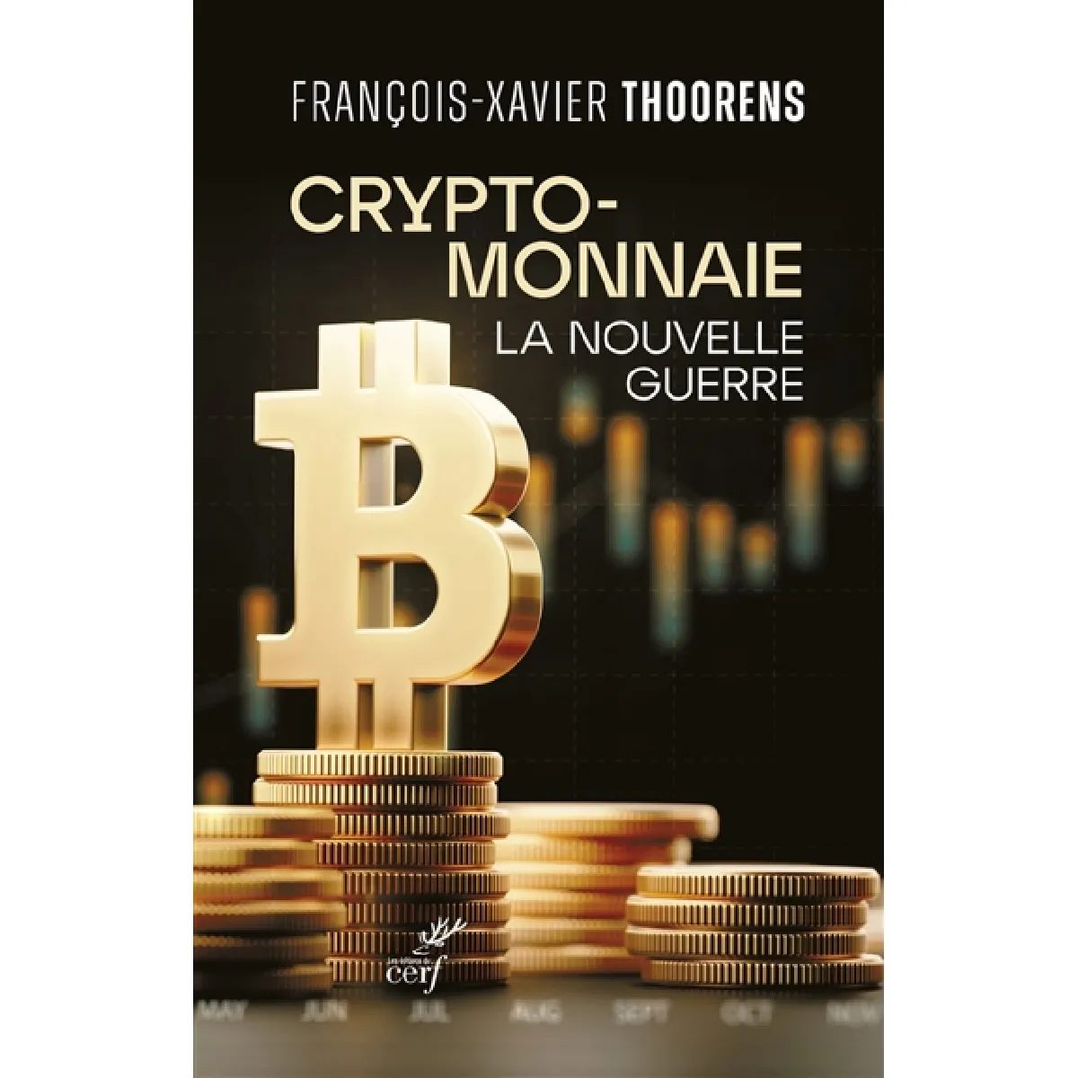 Cryptomonnaie : la nouvelle guerre · Occasion