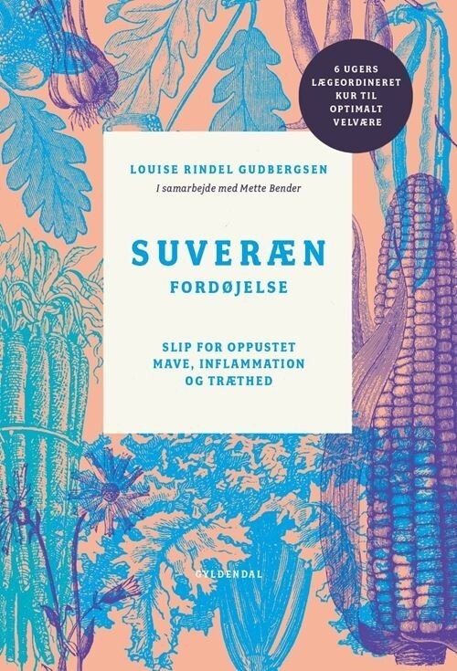 Suveræn Fordøjelse - Mette Bender - Bog