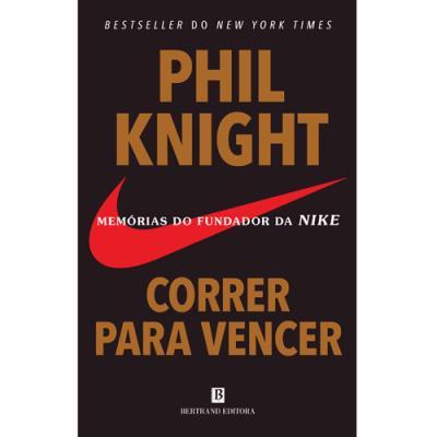 Correr para Vencer de Phil Knight