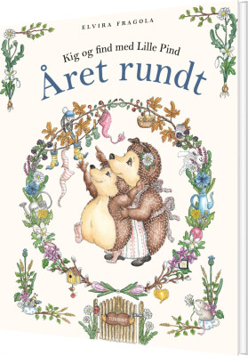 Kig Og Find Med Lille Pind Året Rundt - Elvira Fragola - Bog