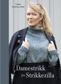 Damestrikk fra Strikkezilla; strikk til din fasong