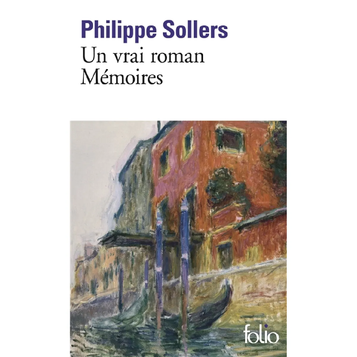 Un vrai roman : mémoires · Occasion