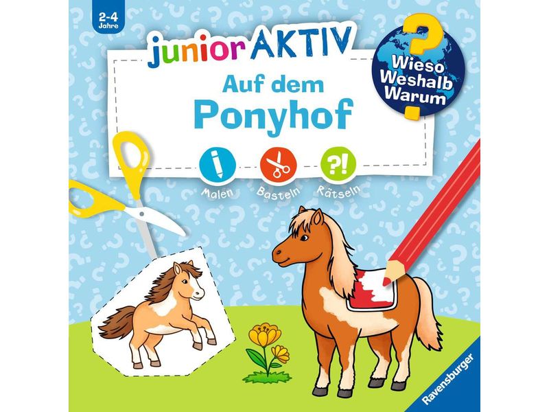 Ravensburger Kinder-Sachbuch Wieso? Weshalb? Warum? Junior AKTIV: Auf dem Ponyhof