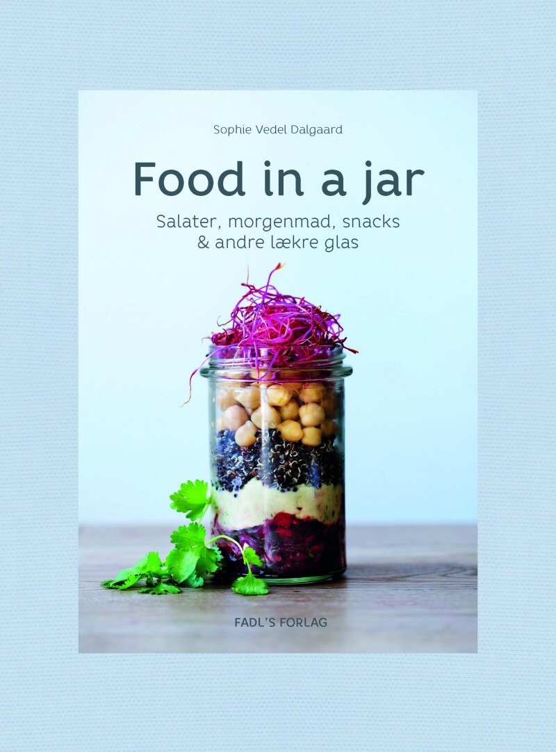 Food In A Jar - Sophie Vedel Dalgaard - Bog