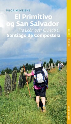 Pilgrimsvejene Til El Primitivo Og San Salvador - Henrik Tarp - Bog