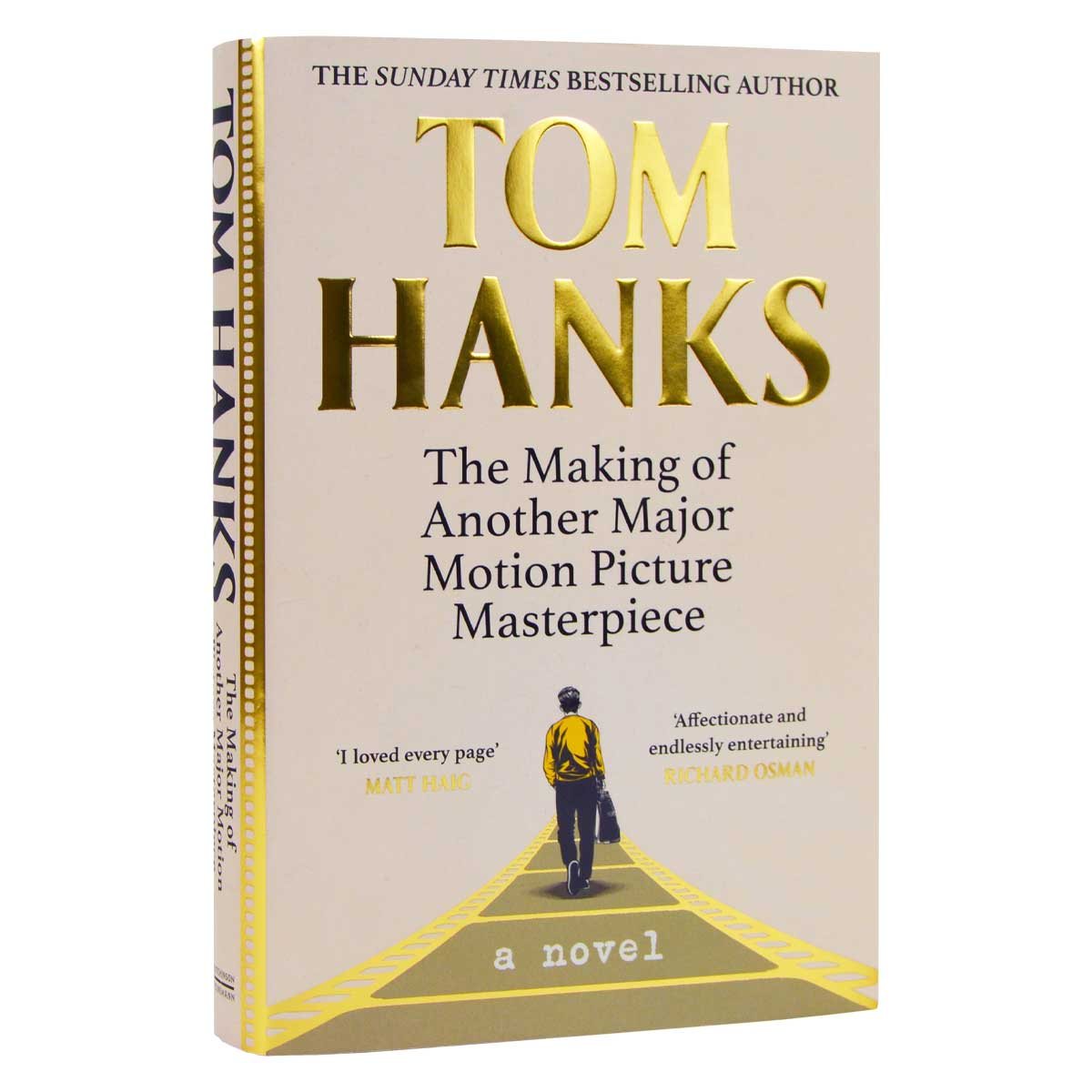 The Making of Another Major Motion Picture Masterpiece: Exclusive Edition (Hardback)