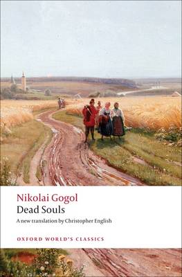 Dead Souls: A Poem - Oxford World's Classics (Paperback)