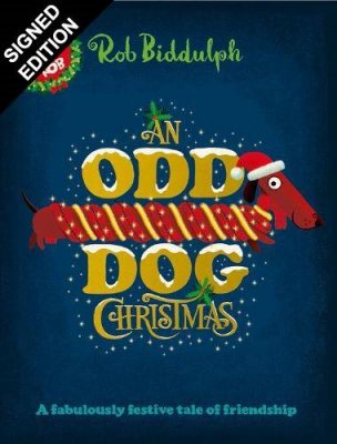 An Odd Dog Christmas: Signed Edition (Hardback)