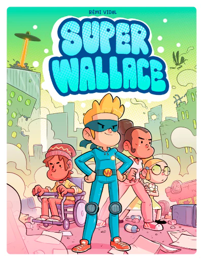 Super-Wallace et les sphères de pouvoir