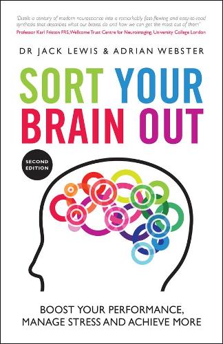 Sort Your Brain Out: Boost Your Performance, Manage Stress and Achieve More (Paperback)