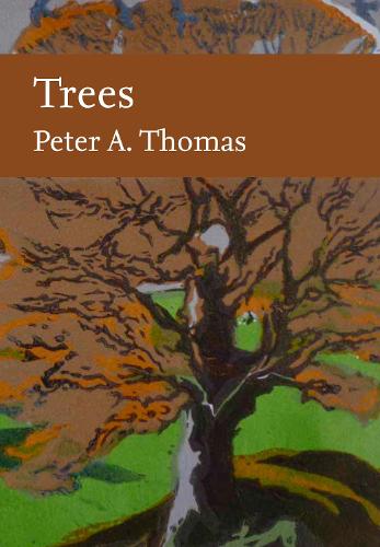Trees - Collins New Naturalist Library (Hardback)