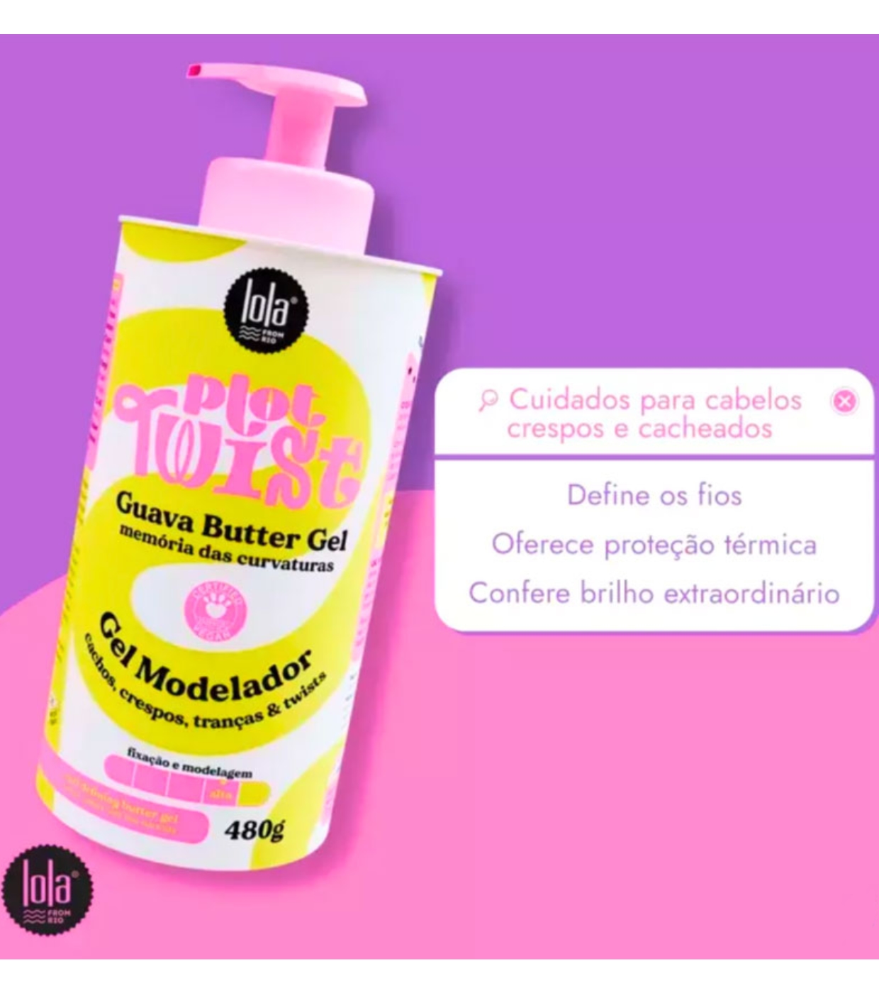 Lola Cosmetics - *Plot Twist* - Gel modelador de cachos 480g - Creme de goiaba