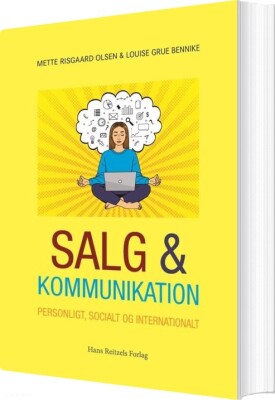 Salg Og Kommunikation - Mette Risgaard Olsen - Bog