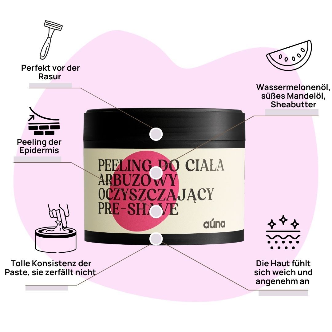 Auna Vegan Wassermelonen-Körperpeeling PRE-SHAVE