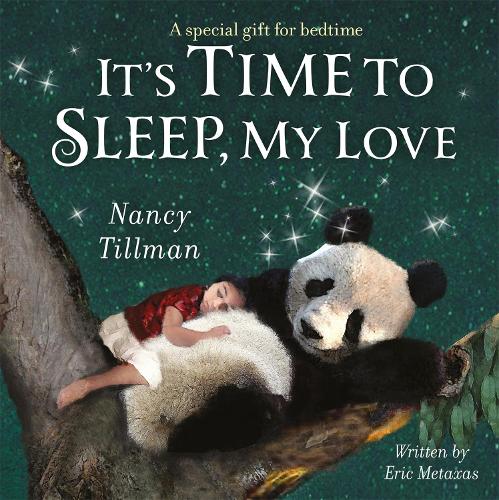 It's Time to Sleep, My Love (Board book)